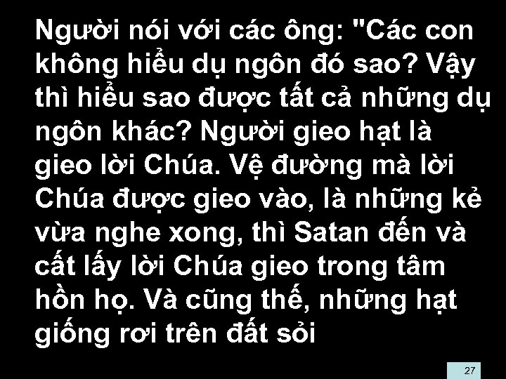  • Người nói với các ông: 