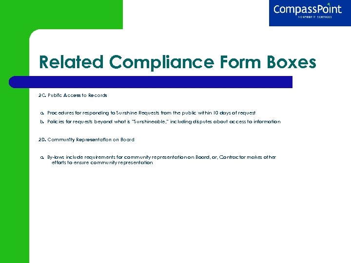 Related Compliance Form Boxes 2 C. Public Access to Records a. Procedures for responding