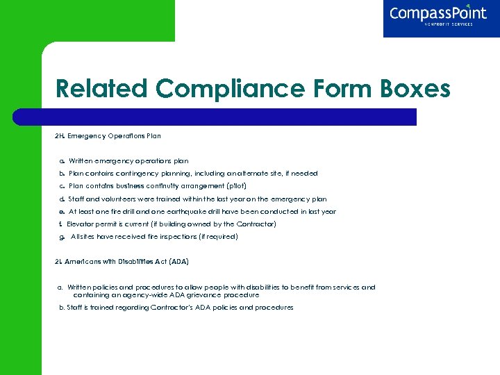 Related Compliance Form Boxes 2 H. Emergency Operations Plan a. Written emergency operations plan