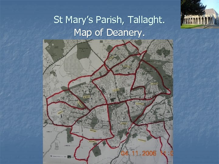 St Mary’s Parish, Tallaght. Map of Deanery. 