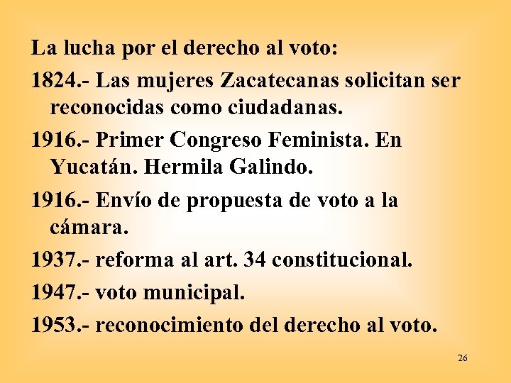 La lucha por el derecho al voto: 1824. - Las mujeres Zacatecanas solicitan ser