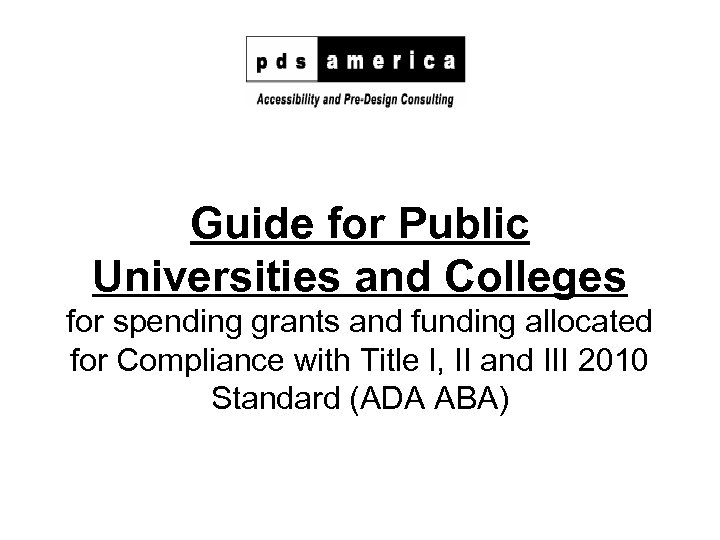 Guide for Public Universities and Colleges for spending grants and funding allocated for Compliance