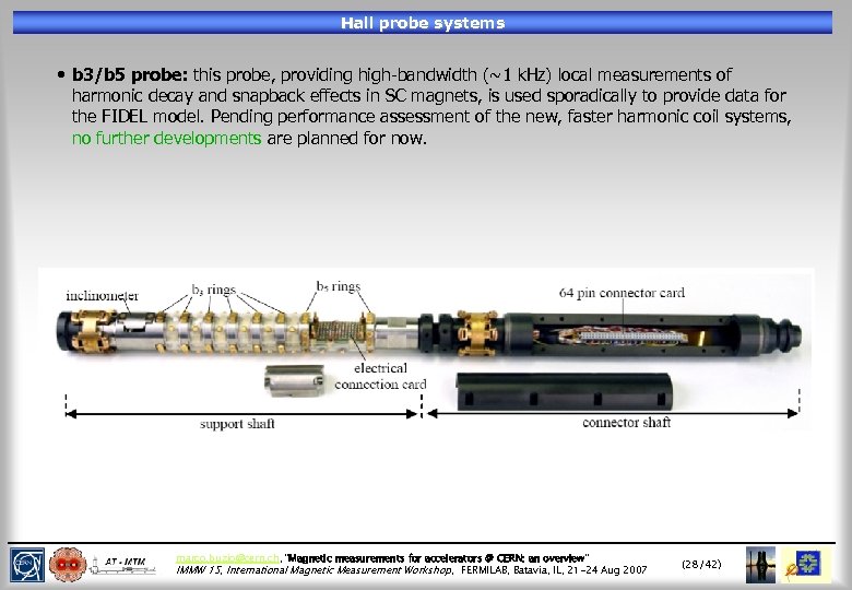 Hall probe systems • b 3/b 5 probe: this probe, providing high-bandwidth (~1 k.