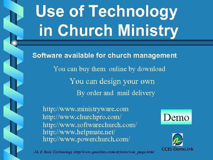 Use of Technology in Church Ministry Software available for church management You can buy