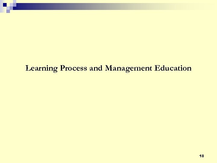 Learning Process and Management Education 18 