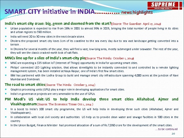 SMART CITY initiative in INDIA………… news highlights India's smart city craze: big, green and