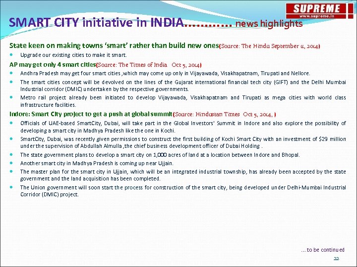 SMART CITY initiative in INDIA………… news highlights State keen on making towns ‘smart’ rather