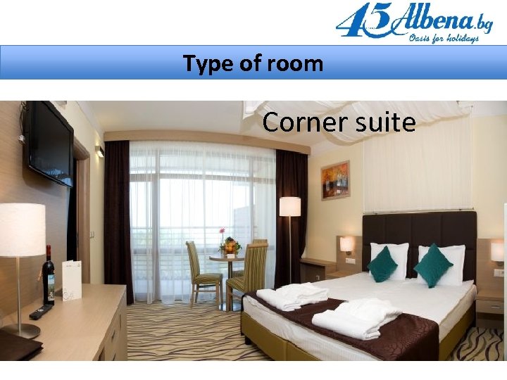 Type of room Corner suite • Corner apartment 