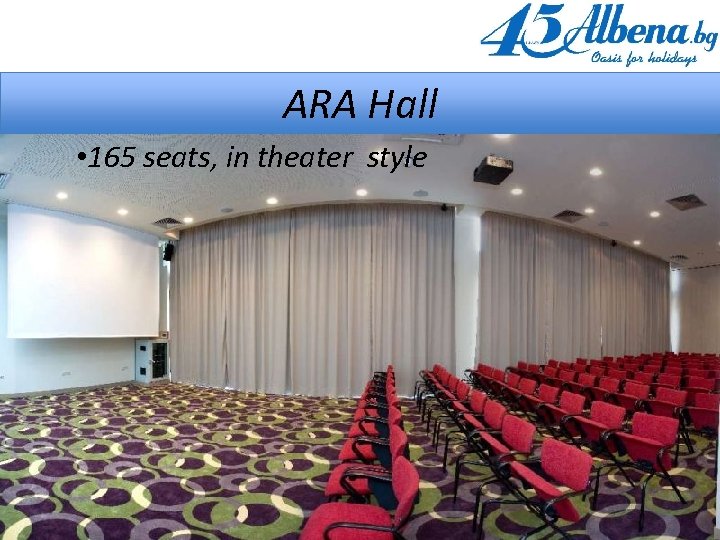 ARA Hall • 165 seats, in theater style 