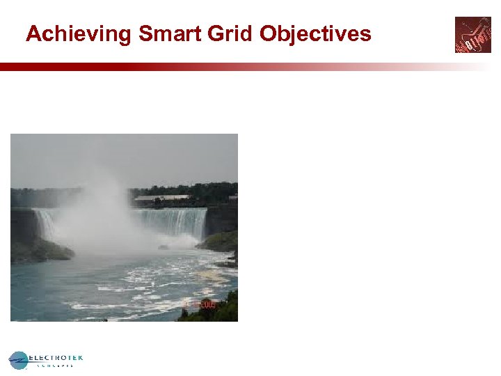 Achieving Smart Grid Objectives 