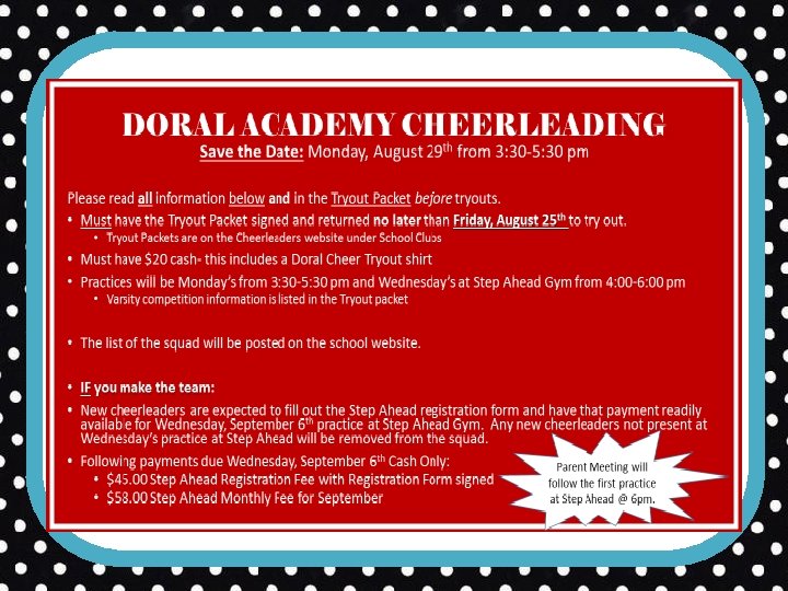 DORAL ACADEMY CHEERLEADING Save the Date: Monday, August 29 th from 3: 30 -5: