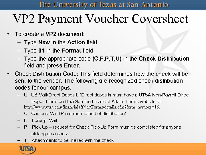 VP 2 Payment Voucher Coversheet • To create a VP 2 document: – Type
