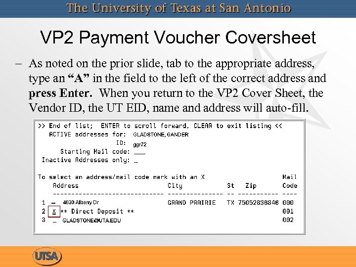 VP 2 Payment Voucher Coversheet – As noted on the prior slide, tab to