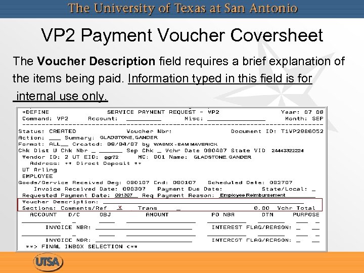 VP 2 Payment Voucher Coversheet The Voucher Description field requires a brief explanation of