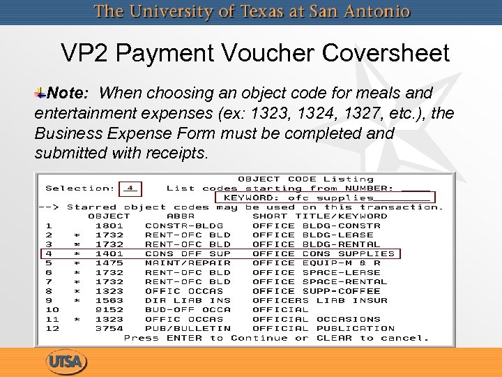 VP 2 Payment Voucher Coversheet Note: When choosing an object code for meals and