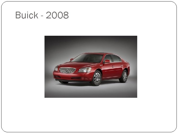 Buick - 2008 