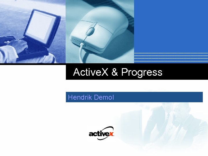 Active. X & Progress Hendrik Demol Company LOGO 