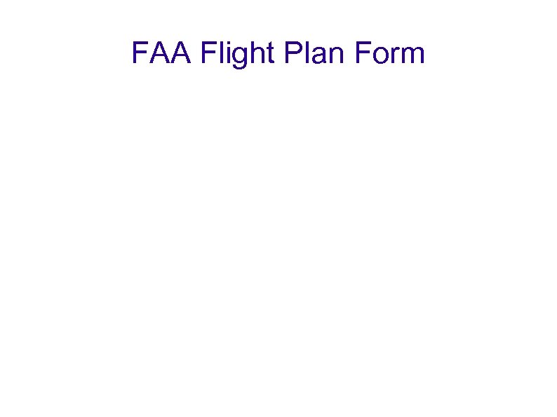 FAA Flight Plan Form 