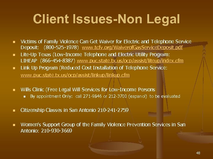 Client Issues-Non Legal n n Victims of Family Violence Can Get Waiver for Electric