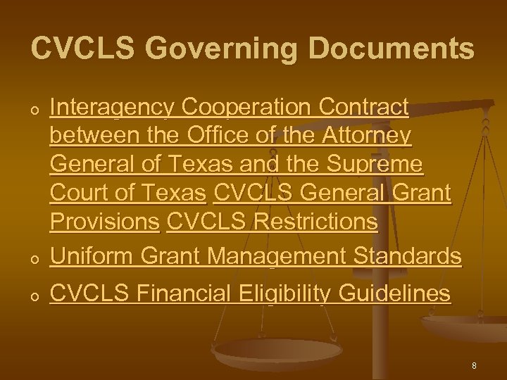 CVCLS Governing Documents o Interagency Cooperation Contract between the Office of the Attorney General