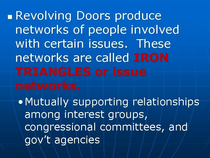 n Revolving Doors produce networks of people involved with certain issues. These networks are