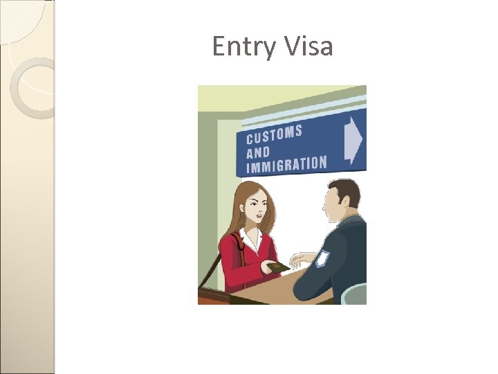 Entry Visa 