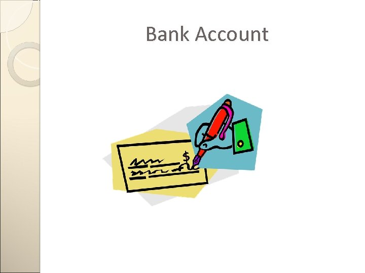 Bank Account 