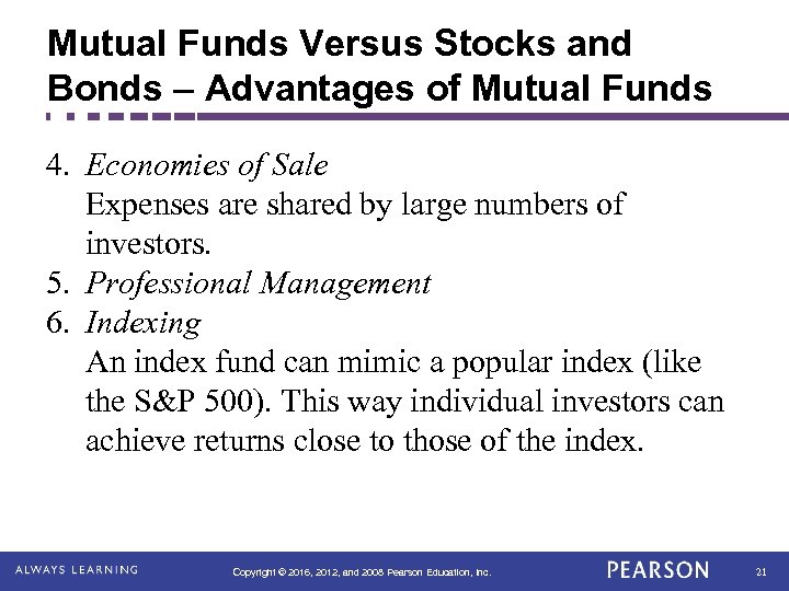 Mutual Funds Versus Stocks and Bonds – Advantages of Mutual Funds 4. Economies of