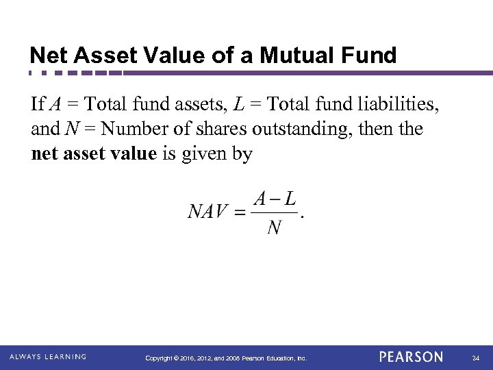 Net Asset Value of a Mutual Fund If A = Total fund assets, L