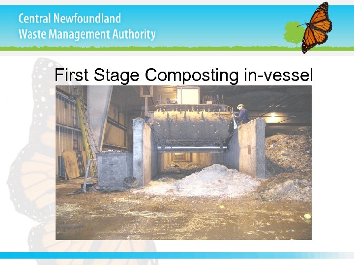 First Stage Composting in-vessel 