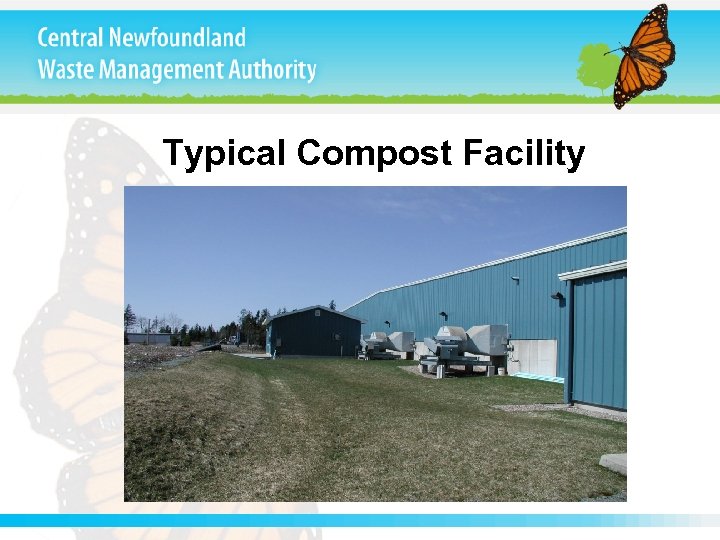 Typical Compost Facility 