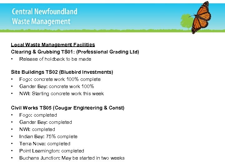 Local Waste Management Facilities Clearing & Grubbing TS 01: (Professional Grading Ltd) • Release