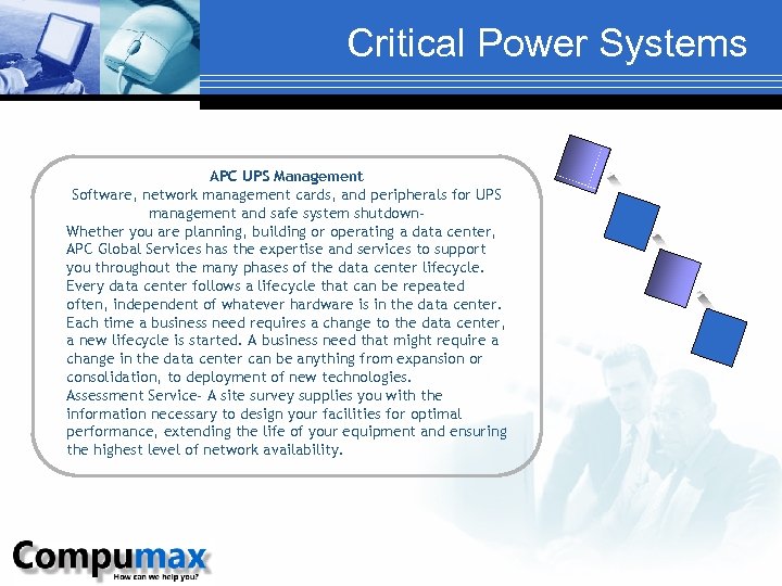 Critical Power Systems APC UPS Management Software, network management cards, and peripherals for UPS