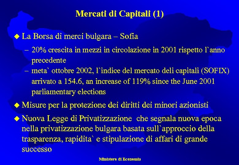 Mercati di Capitali (1) u La Borsa di merci bulgara – Sofia – 20%