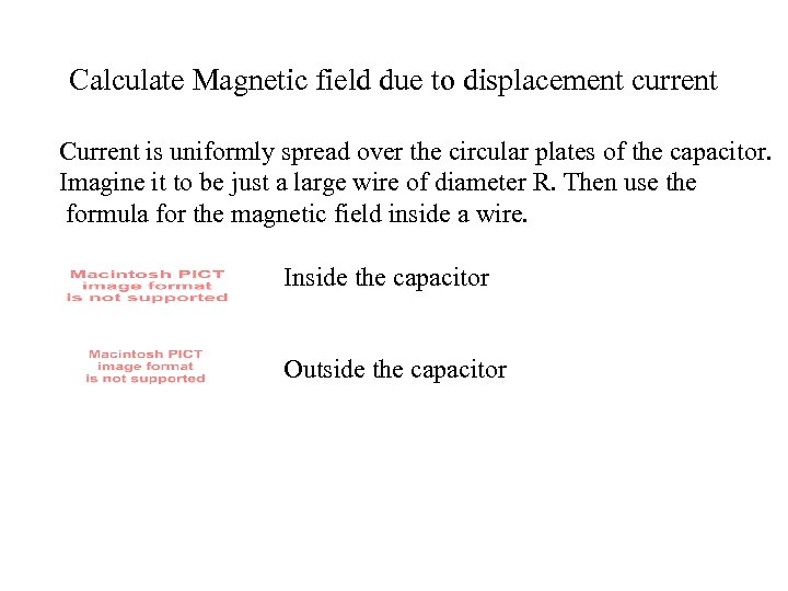 Calculate Magnetic field due to displacement current Current is uniformly spread over the circular