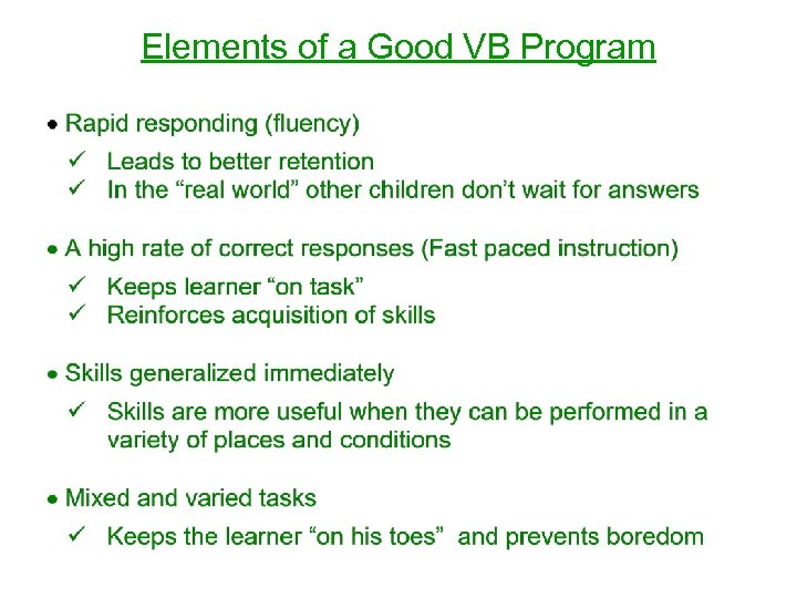 Elements of a Good VB Program 