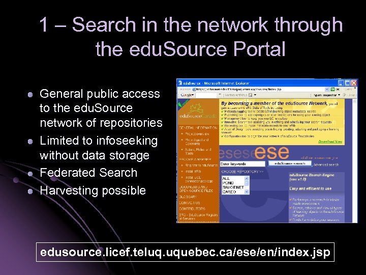 1 – Search in the network through the edu. Source Portal General public access