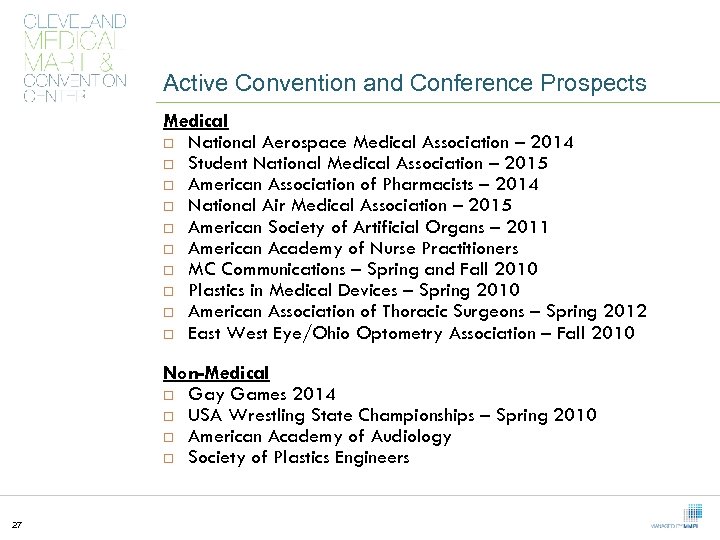 Active Convention and Conference Prospects Medical National Aerospace Medical Association – 2014 Student National