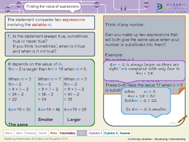 Finding the value of expressions The statement compares two expressions involving the variable m.