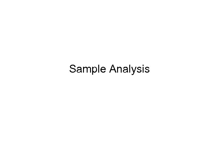 Sample Analysis 