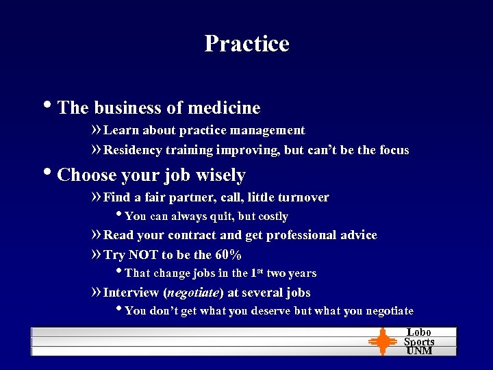 Practice • The business of medicine » Learn about practice management » Residency training