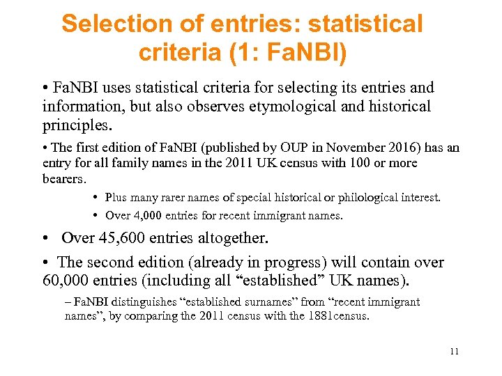 Selection of entries: statistical criteria (1: Fa. NBI) • Fa. NBI uses statistical criteria