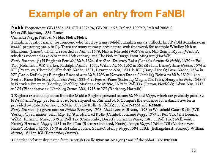 Example of an entry from Fa. NBI Nabb Frequencies: GB 1881: 181, GB 1997: