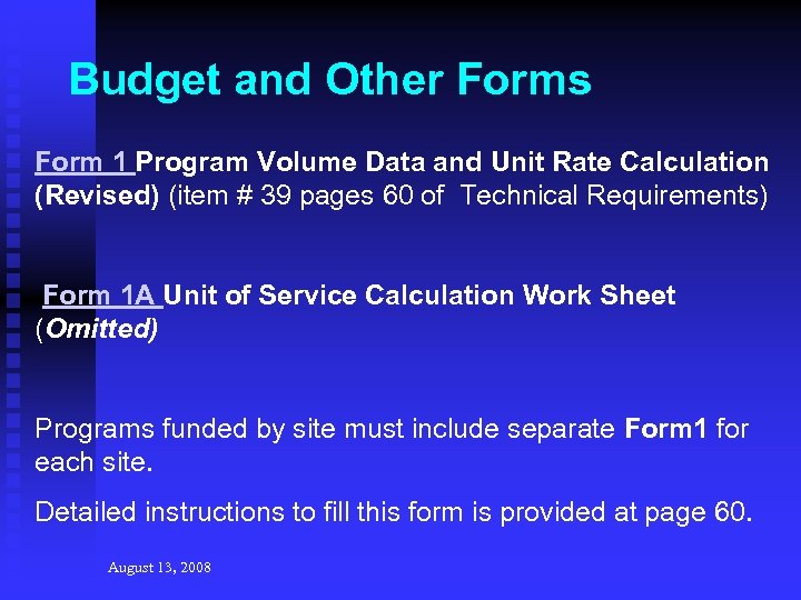 Budget and Other Forms Form 1 Program Volume Data and Unit Rate Calculation (Revised)