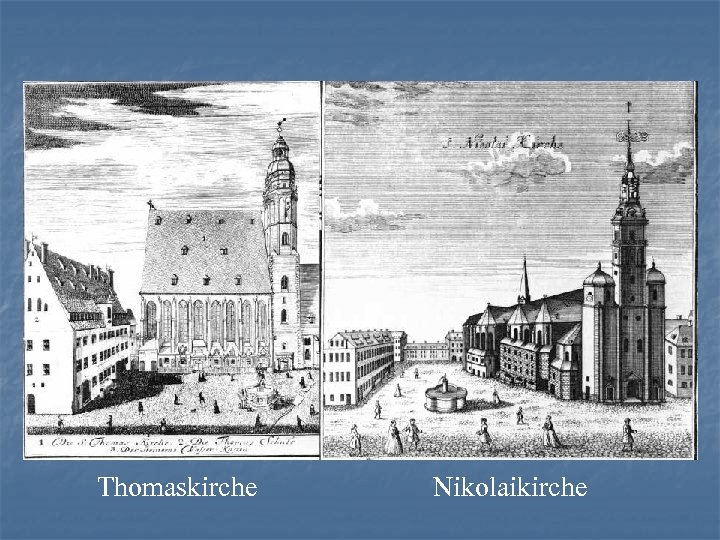 Thomaskirche Nikolaikirche 