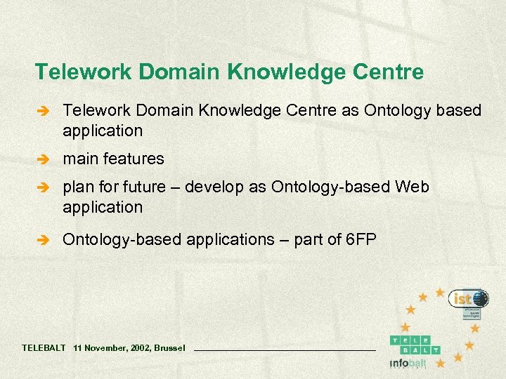 Telework Domain Knowledge Centre è Telework Domain Knowledge Centre as Ontology based application è