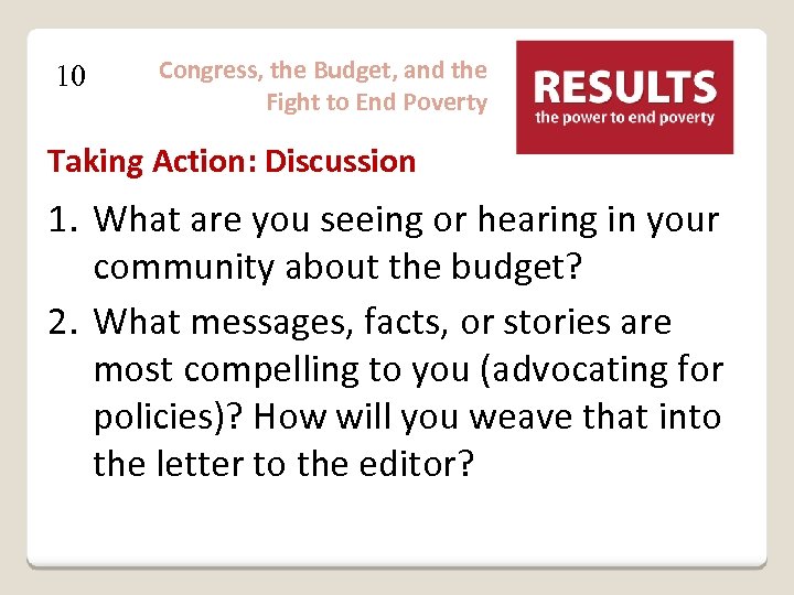 10 Congress, the Budget, and the Fight to End Poverty Taking Action: Discussion 1.