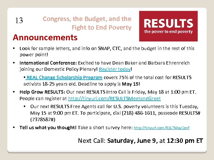 13 Congress, the Budget, and the Fight to End Poverty Announcements • Look for