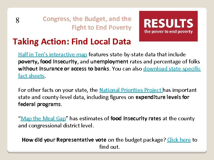 8 Congress, the Budget, and the Fight to End Poverty Taking Action: Find Local