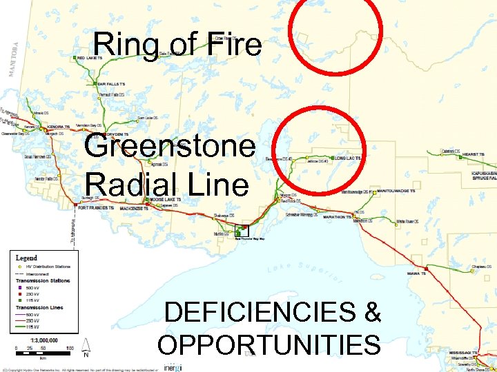 Ring of Fire Greenstone Radial Line DEFICIENCIES & OPPORTUNITIES 
